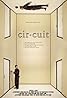 Circuit (2013) Poster