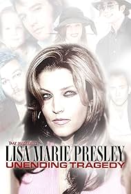 TMZ Investigates: Lisa Marie Presley: Unending Tragedy (2023)