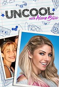 Lexi Kaufman in Uncool with Alexa Bliss (2020)