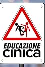 Educazione Cinica (2017)