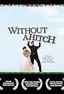 Without a Hitch (2008)