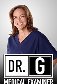 Primary photo for Dr. G: Medical Examiner