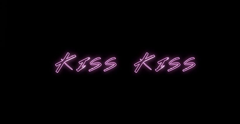 Kiss Kiss (2019)