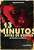 13 Minutos antes de dormir (TV Series 2019– ) Poster