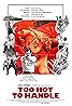 Too Hot to Handle (1977) Poster