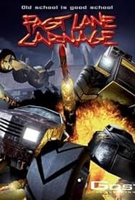 Fast Lane Carnage (2005)