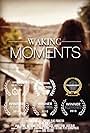 Waking Moments (2018)