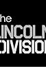 The Lincoln Division (2012) Poster