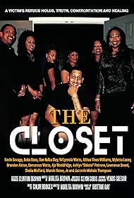 Shelia Wofford, Dan-Neika Clay, Ve'Lynncia Watts, DeMarcus Watts, Ikeko Bass, Lawrence Sneed, and Myletta Lacey in The Closet (2016)