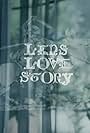 Lens Love Story (2007)