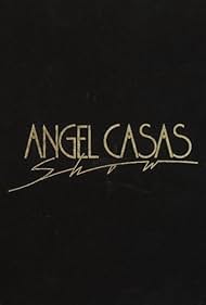 Àngel Casas Show (1984)