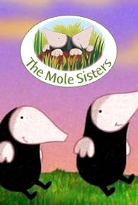 Primary photo for Mole Sisters