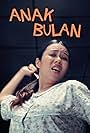 Anak Bulan (2015)