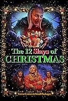 The Twelve Slays of Christmas