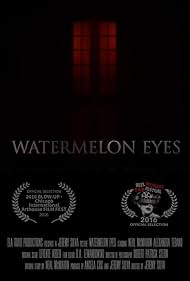 Watermelon Eyes (2015)