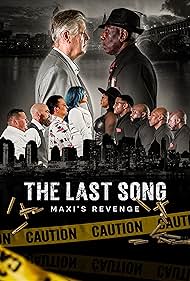 Javon Bates, Fredrick M Hunter, Anthony D. Phillips Sr., Vince Pirelli, Lafette Fryerson, Jasmine 'Envy Jazzo' Harris, Steven D. Prince, Justin A. Fuller, Richard Phillis, Hakeem Sharif, and Sara E. Steele in The Last Song: Maxi's Revenge (2023)