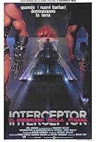 Interceptor - Il guerriero della strada