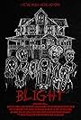 Blight (2022)