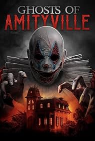 Ghosts of Amityville (2022)