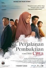 Muzakki Ramdhan, Dea Annisa, Donny Damara, Teuku Ryan, Yayu A.W. Unru, and Elma Theana in Perjalanan Pembuktian Cinta (2024)