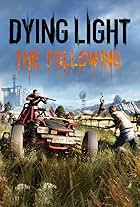 Dying Light: The Following