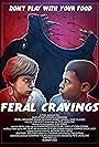 Feral Cravings