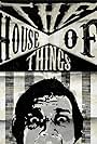 My House of Things (2022)