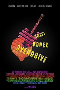 Primary photo for Sweet Honey Overdrive