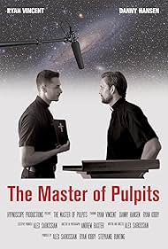 Danny Hansen and Ryan Vincent in The Master of Pulpits (2019)