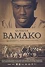 Querida Bamako (2007)