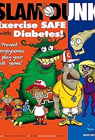 SLAM DUNK: Exercise Safe with Diabetes (2017)