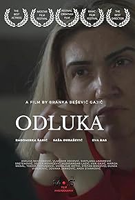 Primary photo for Odluka/The Decision