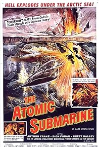 Primary photo for The Atomic Submarine