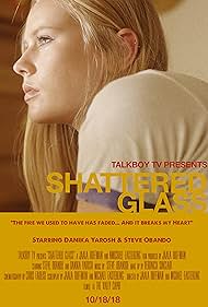 Shattered Glass (2018)