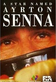 Primary photo for A Star Named Ayrton Senna