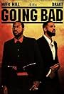 Drake and Meek Mill in Meek Mill Feat. Drake: Going Bad (2019)