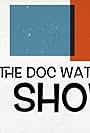 The Doc Watkins Show (2020)