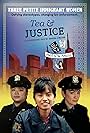 Tea & Justice (2007)