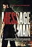 Message Man (2018) Poster