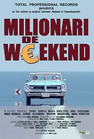 Milionari de weekend (2004)