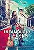 Infamously in Love (TV Movie 2022) Poster