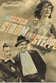 Heidemarie Hatheyer, Attila Hörbiger, and Margit Symo in Zwischen Strom und Steppe (1939)