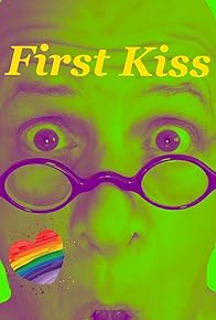 Primary photo for First Kiss