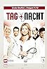 Tag und Nacht (TV Series 2008–2009) Poster