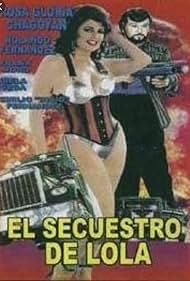 El secuestro de Lola (1986)