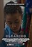 Clearing (2020) Poster