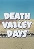 Death Valley Days (TV Series 1952–1970) Poster