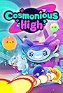 Cosmonious High (2022)