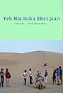 Yeh Hai India Meri Jaan (2013)