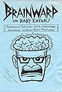 Brainwarp: The Baby Eater (1993)